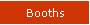 Booths